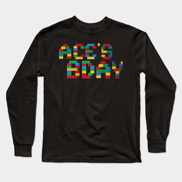 LEGO MASTER BIRTHDAY DESIGN! Happy Birthday Ace! Long Sleeve T-Shirt by TSOL Games